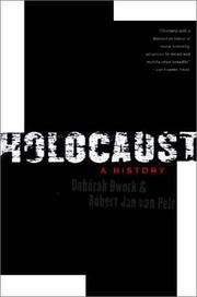 Cover of: Holocaust by Deborah Dwork, Robert Jan Van Pelt