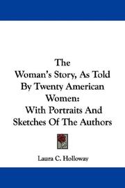 Cover of: The Woman's Story, As Told By Twenty American Women by Laura C. Holloway