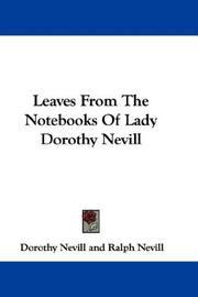 Cover of: Leaves From The Notebooks Of Lady Dorothy Nevill