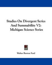 Cover of: Studies On Divergent Series And Summability V2 | Walter Burton Ford