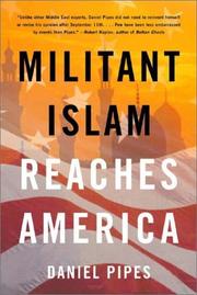 Cover of: Militant Islam reaches America by Daniel Pipes