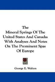 The mineral springs of the United States and Canada by George Edward Walton