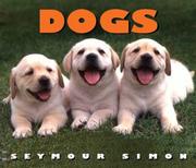 Cover of: Dogs by Seymour Simon