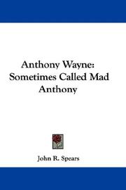 Cover of: Anthony Wayne: Sometimes Called Mad Anthony