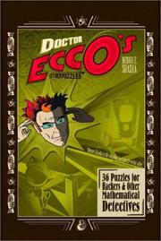 Cover of: Dr. Ecco's Cyberpuzzles: 36 Puzzles for Hackers and Other Mathematical Detectives
