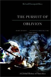 Cover of: The Pursuit of Oblivion: A Global History of Narcotics