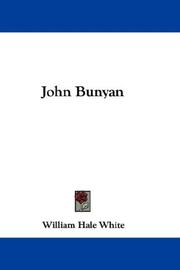 Cover of: John Bunyan by William Hale White, William Hale White