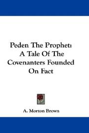 Cover of: Peden The Prophet by A. Morton Brown