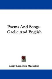 Cover of: Poems And Songs | Mary Cameron Mackellar