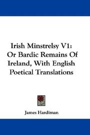 Cover of: Irish Minstrelsy V1 by James Hardiman