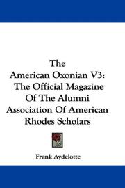 Cover of: The American Oxonian V3 by Frank Aydelotte