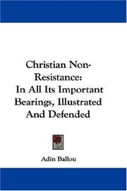 Cover of: Christian Non-Resistance by Adin Ballou
