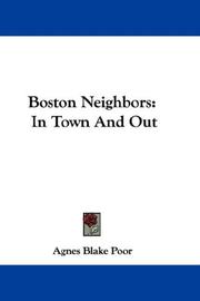 Cover of: Boston Neighbors by Agnes Blake Poor