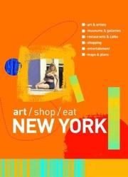 Cover of: Art/Shop/Eat New York