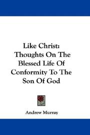 Cover of: Like Christ by Andrew Murray
