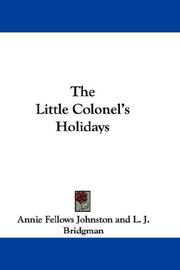 Cover of: The Little Colonel's Holidays