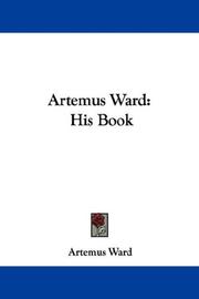 Cover of: Artemus Ward by Artemus Ward (Charles Farrar Browne)