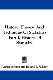 Cover of: History, Theory, And Technique Of Statistics by Meitzen, August, Meitzen, August