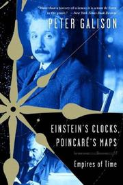 Cover of: Einstein's Clocks, Poincare's Maps by Peter Galison