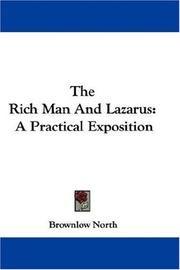Cover of: The Rich Man And Lazarus by North, Brownlow