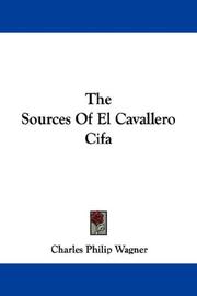 Cover of: The Sources Of El Cavallero Cifa