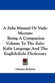 Cover of: A Zulu Manual Or Vade-Mecum | Charles Roberts