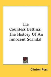 Cover of: The Countess Bettina: The History Of An Innocent Scandal