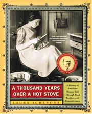 Cover of: A Thousand Years Over a Hot Stove by Laura Schenone