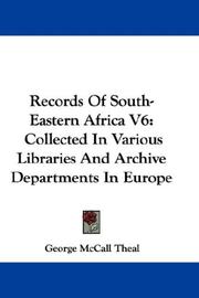 Cover of: Records Of South-Eastern Africa V6: Collected In Various Libraries And Archive Departments In Europe