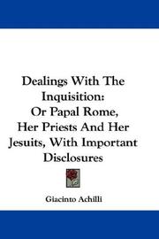 Cover of: Dealings With The Inquisition by Giacinto Achilli