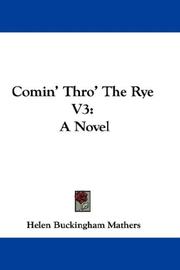 Cover of: Comin' Thro' The Rye V3 by Helen Mathers, Helen Mathers