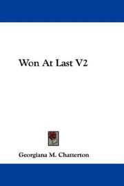 Cover of: Won At Last V2 | Georgiana M. Chatterton
