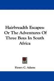 Cover of: Hairbreadth Escapes | Henry C. Adams