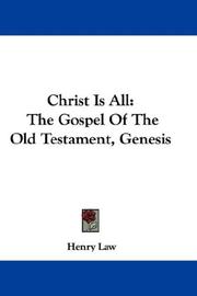Cover of: Christ Is All by Henry Law