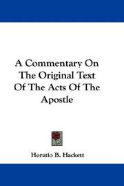 Cover of: A Commentary On The Original Text Of The Acts Of The Apostle