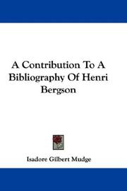 Cover of: A Contribution To A Bibliography Of Henri Bergson