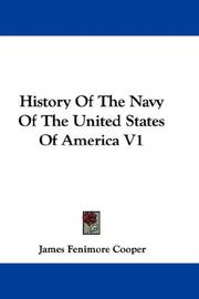 Cover of: History Of The Navy Of The United States Of America V1