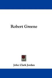 Cover of: Robert Greene by John Clark Jordan