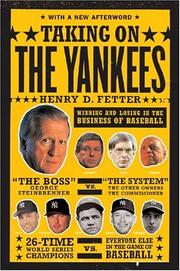 Cover of: Taking on the Yankees by Henry D. Fetter