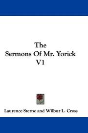 Cover of: The Sermons Of Mr. Yorick V1 by Laurence Sterne