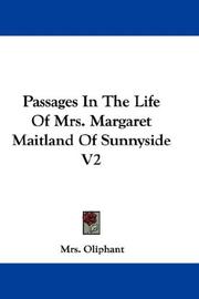 Cover of: Passages In The Life Of Mrs. Margaret Maitland Of Sunnyside V2