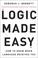 Cover of: Logic Made Easy