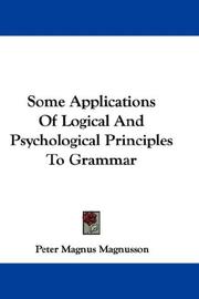 Cover of: Some Applications Of Logical And Psychological Principles To Grammar by Peter Magnus Magnusson, Peter Magnus Magnusson