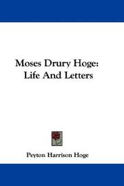 Cover of: Moses Drury Hoge: Life And Letters