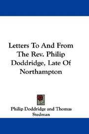 Cover of: Letters To And From The Rev. Philip Doddridge, Late Of Northampton