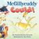 Cover of: McGillycuddy could!