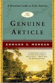 Cover of: The Genuine Article: A Historian Looks at Early America