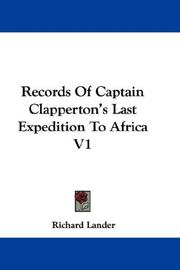 Cover of: Records Of Captain Clapperton's Last Expedition To Africa V1