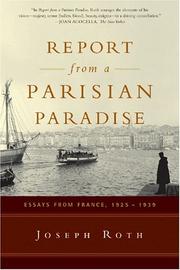 Cover of: Report from a Parisian Paradise by Joseph Roth