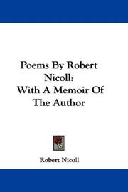 Cover of: Poems By Robert Nicoll by Robert Nicoll, Robert Nicoll